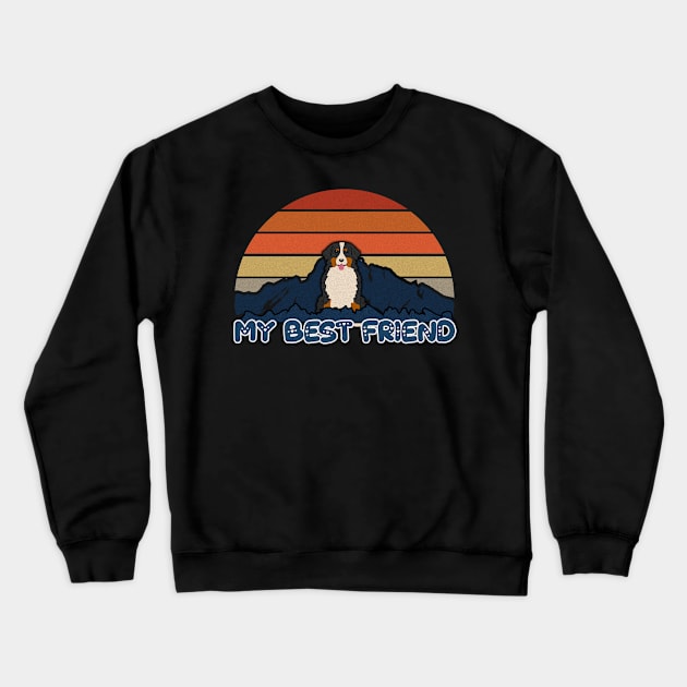 My Best Friend Bernese Mountain Dog Striped Sunset Mountain Background Design - Gift for Berner Lovers Crewneck Sweatshirt by HarrietsDogGifts